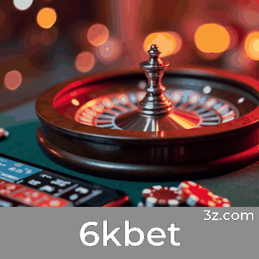 6kbet: Plataforma Segura e Divertida de Apostas Online